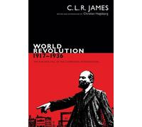 Révolution mondiale, 1917 - 1936