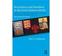 Revolution & Rebellion In The Early Mode Jack A Goldstone, (Auteur)