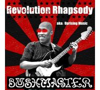 Revolution Rhapsody AKA Uprising Music