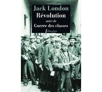 Jack London – Révolution suivi de Guerre des classes – Essai – Broché