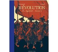 Révolution Tome 2 - Livre 1: Egalité (2)