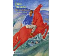 Révolution: Une histoire culturelle