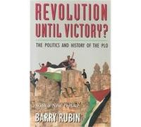 Revolution Until Victory? Barry Rubin (Auteur)
