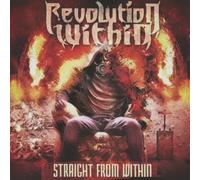 Revolution Within - Straight from Within [Import]