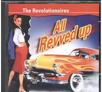 Revolutionaires, the - All Revved Up [Import]