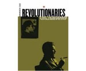 Revolutionaries E. J. Hobsbawm (Auteur)