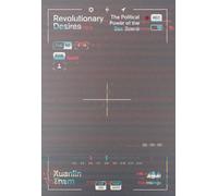 Revolutionary Desires: The Political Power of the Sex Scene