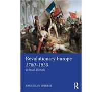 Revolutionary Europe 17801850 by Jonathan Sperber Jonathan Sperber (Auteur)
