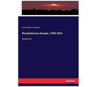 Revolutionary Europe, 1789-1815