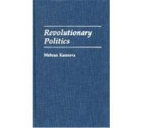 Revolutionary Politics Mehran Kamrava (Auteur)