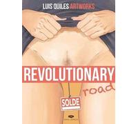 Revolutionary Road - Luis Quiles Artworks