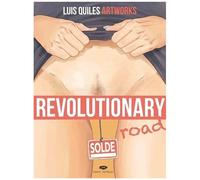 Revolutionary Road - Luis Quiles Artworks