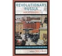 Revolutionary Russia by Rex A. Wade Rex A. Wade (Auteur)