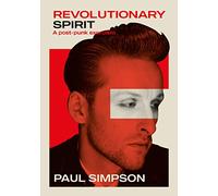 Revolutionary Spirit: A Post-Punk Exorcism