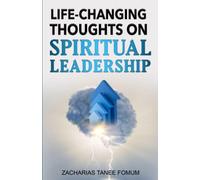 Revolutionary Thoughts on Spiritual Leadership