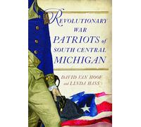 Revolutionary War Patriots of South Central Michigan (Military)