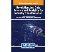 Revolutionizing Data Science and Analytics for Industry Transformation