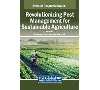 Revolutionizing Pest Management For Sustainable Agriculture, Vol 1