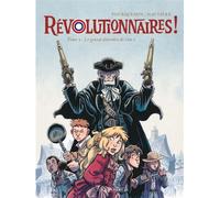 Révolutionnaires ! - Tome 2 - Le grand désordre de l'an 1 - Régis Hautière - Le Lombard Eds - cartonné - Bande dessinée jeunesse