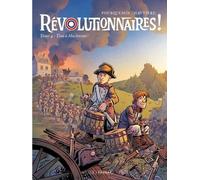 Révolutionnaires ! - Tome 4 - Tous à Machecoul !