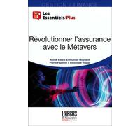 Révolutionner l'assurance avec le Métavers - Alexandre Rispal - Argus De L'assurance - broché - Etude