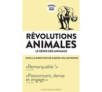 Révolutions animales_Le génie des animaux