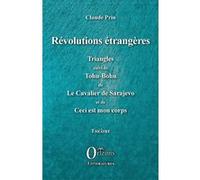 Révolutions étrangères Claude Prin (Auteur)
