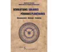 Revolutions solaires : Périodes planétaires: Chronocrates - Diviseur et Fridaires