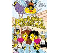 Révoluzzion chez les abeilles - Charles Mazarguil - Poulpe Fictions - broché - Roman junior