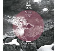 Revolver - Let Go-Home Sessions [Import]