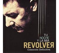 Revolver - Tu Noche Y La Mia: Coleccion D [Import]