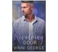 Revolving Door: An Open Doors Novel