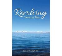 Revolving Shades Of Blue