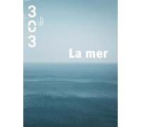 Revue 303 Hors-Serie N.156 - La Mer