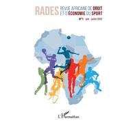 Revue africaine de droit et d'économie du sport N° 1 juin-juillet 2022 - Jean Jacques Nouyadjam - L'harmattan - broché - Revue