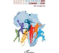 Revue Africaine de Droit et d'Economie du Sport N°2 Septembre 2023