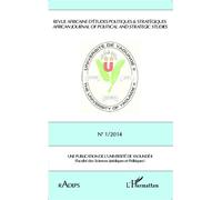 Revue Africaine d'Etudes Politiques & Stratégiques RADEPS African journal of political and strategic studies - Université de Yaoundé II - L'harmattan - broché - Revue