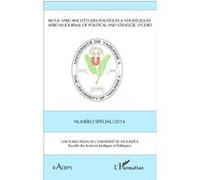 Revue Africaine D'études Politiques & Stratégiques - Numéro Spécial 2014