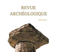 Revue archéologique 2009, n° 1 1-2009 - Collectif - Puf - broché - Revue