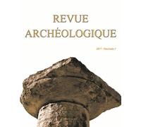Revue Archéologique N° 1/2017