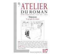 Revue atelier du roman 117 - SIMENON Collectif (Auteur)