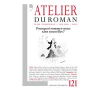 Revue atelier du roman 121 - Collectif - Buchet-Chastel - broché - Revue