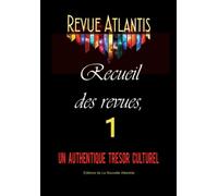 Revue Atlantis, recueil des revues 1, un authentique trésor culturel: Année 1927, Numéros 1 à 9