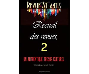 Revue Atlantis, recueil des revues 2, un authentique trésor culturel