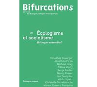 Revue Bifurcation/s n° 1: Écologisme et socialisme. Bifurquer ensemble