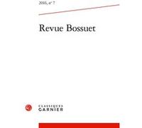 Revue Bossuet Christian Belin (Direction), Collectif (Auteur)