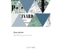 Revue coloniale Extrait des Annales maritimes et coloniales - Louis-Marie Bajot - Hachette Bnf - broché - Livre