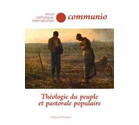 Revue Communio no 278 tome 46 Théologie du peuple et pastorale populaire - Jean-Robert Armogathe - Communio - broché - Revue