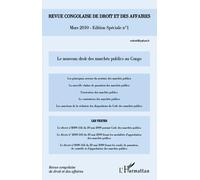 Revue Congolaise De Droit Et Des Affaires N.1 - Le Nouveau Droit Des Marchés Publics Au Congo
