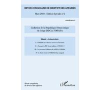 Revue Congolaise De Droit Et Des Affaires N.2 - L'adhésion De La République Démocratique Du Congo À L'ohada